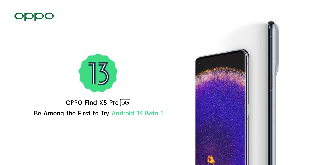OPPO Find X5 Pro 5G จะเป็นรุ่นแรกที่ได้รับการอัปเดต Android 13 Beta 1